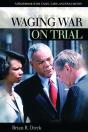 Waging War On Trial - Preview