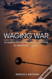 Waging War
