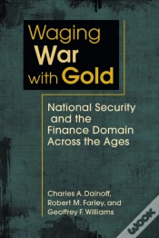 Capa do artigo Waging War With Gold