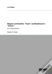 Wagner And Goethe