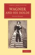 Wagner And His Isolde