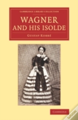 Capa do artigo Wagner And His Isolde
