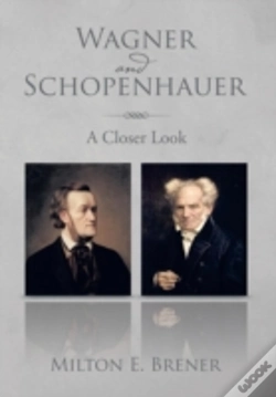 Capa do artigo Wagner And Schopenhauer: A Closer Look