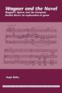 Wagner And The Novel - Preview
