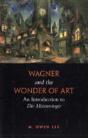 Wagner And The Wonder Of Art - Preview