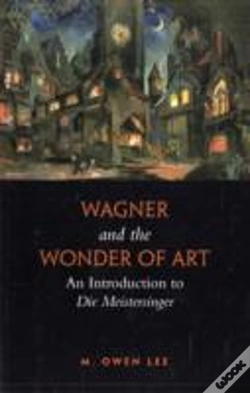 Capa do artigo Wagner And The Wonder Of Art
