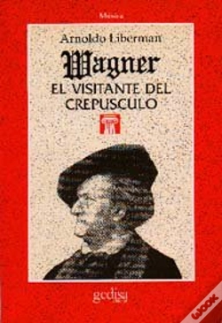 Capa do artigo Wagner, El Visitante Del Crepúsculo
