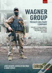 Wagner Group Private Military Company Volume 2