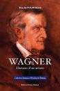 Wagner ; Histoire D'Un Artiste - Preview