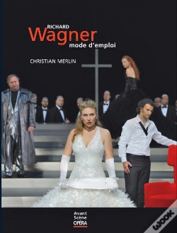 Capa do artigo Wagner, Mode D'Emploi