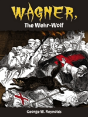 Wagner, The Wehr-Wolf - Preview