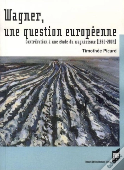 Capa do artigo Wagner, Une Question Européenne