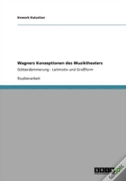 Capa do artigo Wagners Konzeptionen Des Musiktheaters