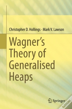 Capa do artigo Wagner'S Theory Of Generalised Heaps