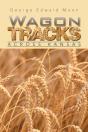 Wagon Tracks: Across Kansas - Preview