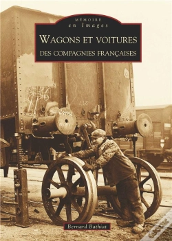 Capa do artigo Wagons Et Voitures Des Compagnies Françaises