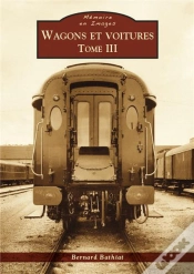 Capa do artigo Wagons Et Voitures Tome 3