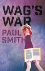 Wag'S War - Preview