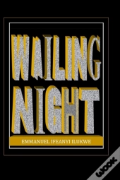 Wailing Night