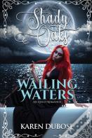 Wailing Waters