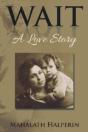 Wait: A Love Story - Preview