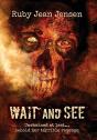 Wait And See - Preview