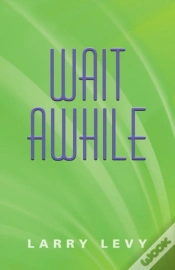 Capa do artigo Wait Awhile
