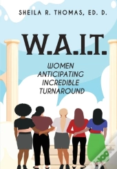W.A.I.T.