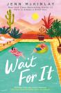 Wait For It - Preview