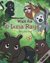Capa do artigo Wait For Luna Raye