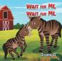 Wait For Me, Wait For Me. - Preview