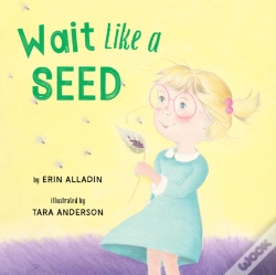 Capa do artigo Wait Like A Seed