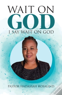 Capa do artigo Wait On God: I Say Wait On God