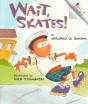 Wait, Skates! (Revised Edition) (A Rookie Reader) - Preview