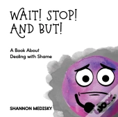 Wait! Stop! And But!