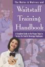 Waiter & Waitress And Waitstaff Training Handbook - Preview