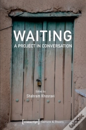 Capa do artigo Waiting Â€“ A Project In Conversation