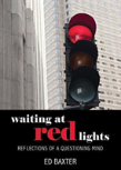 Waiting At Red Lights