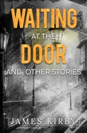 Capa do artigo Waiting At The Door And Other Stories