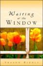 Waiting At The Window - Preview