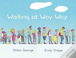 Capa do artigo Waiting At Woy Woy