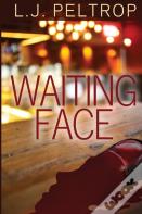 Waiting Face