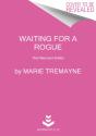 Waiting For A Rogue - Preview