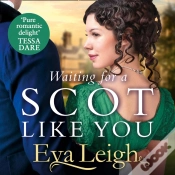 Capa do artigo Waiting For A Scot Like You