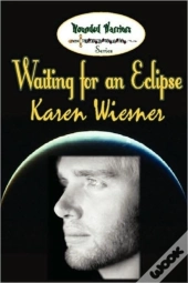 Waiting For An Eclipse