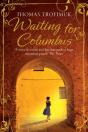 Waiting For Columbus - Preview