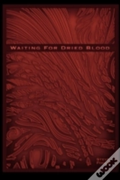 Capa do artigo Waiting For Dried Blood: Verbal Rain
