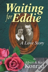 Waiting For Eddie