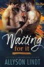 Waiting For It - Preview