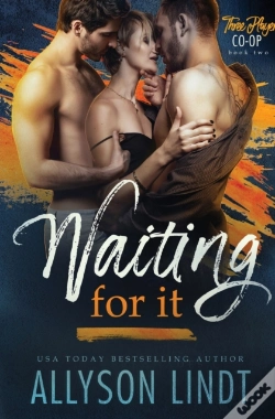 Capa do artigo Waiting For It